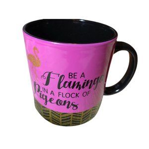 "BE A FLAMINGO IN A FLOCK OF PIGEONS", JUMBO, Ceramic Coffee Cup / Mug, VINTAGE